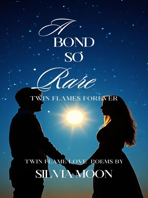 Title details for A Bond So Rare by Silvia Moon - Available
